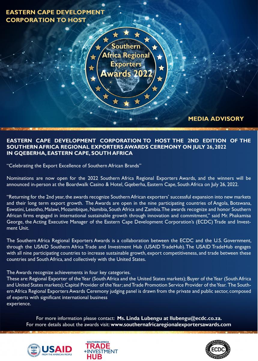 ECDC Media Advisory.. The Eastern Cape Development Corporation will be hosting the 2nd edition of the Southern African Regional Exporters Awards on the 26th July 2022... See below for more details..